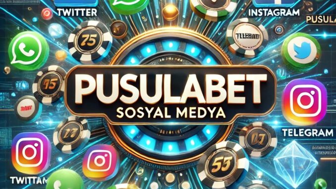 pusulabet sosyal medya